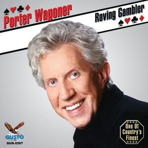 Porter Wagoner - Roving Gambler  CD
